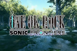 索尼克未知边境片尾曲Vandalize正式公开 日本人气摇滚乐队ONE OK ROCK献唱