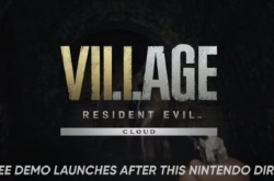 就在今年！生化危机8村庄等四部系列作品将推出NS云端版​​​